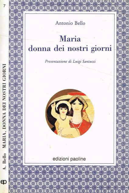 Maria donna dei nostri giorni - Antonio Bello - copertina