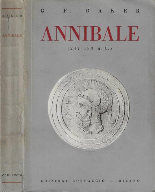 Annibale (247-183 a.C.) - George P. Baker - copertina