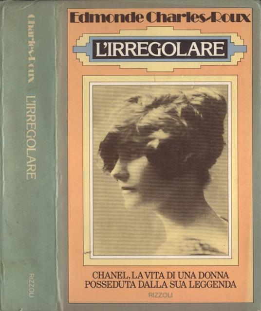 L' irregolare - Edmonde Charles-Roux - copertina