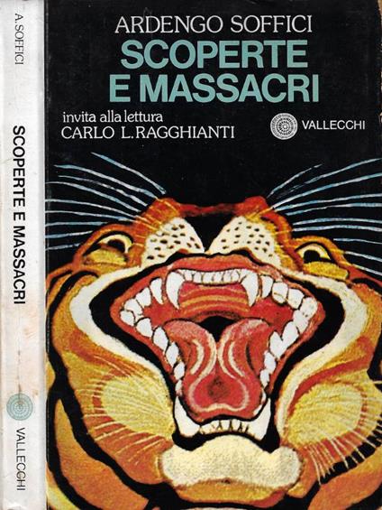 Scoperte e massacri - Ardengo Soffici - copertina