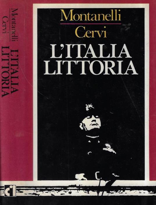 L' Italia littoria - Indro Montanelli - copertina