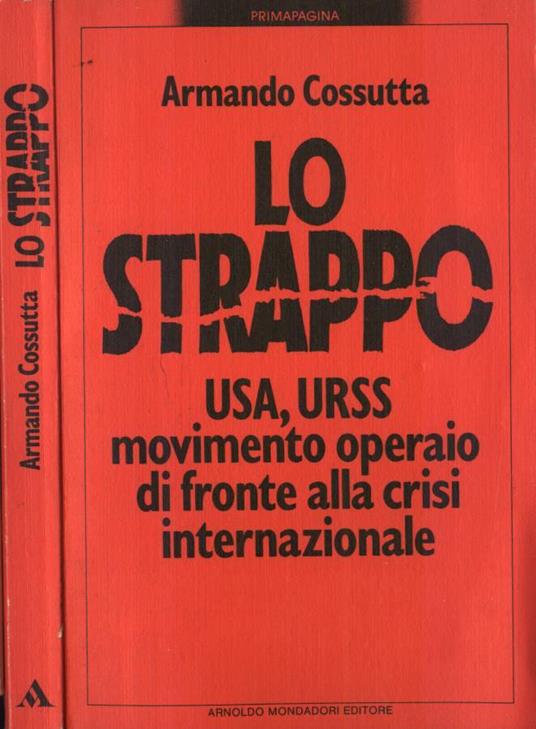 Lo strappo - Armando Cossutta - copertina