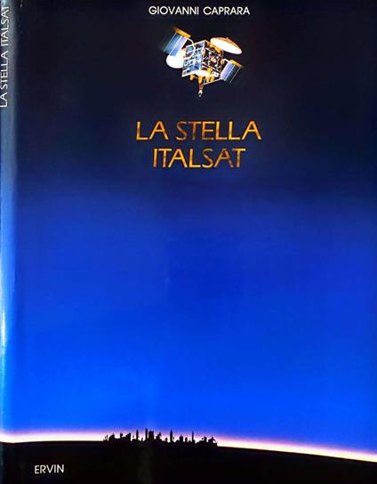 La stella Italsat - Giovanni Caprara - copertina