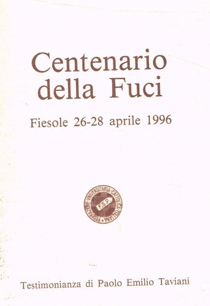 Centenario della Fuci - Paolo E. Taviani - copertina