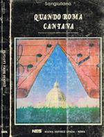 Quando Roma cantava (forma e vicenda della canzone romana)