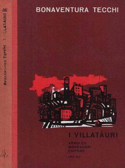 I villatàuri - Bonaventura Tecchi - copertina