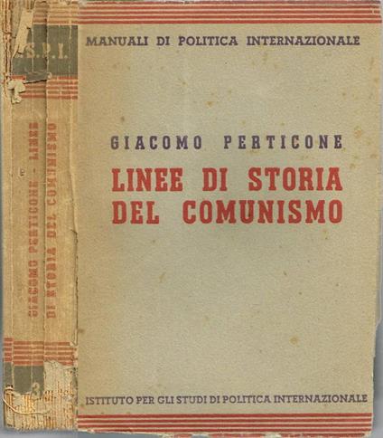 Linee di storia del comunismo - Giacomo Perticone - copertina