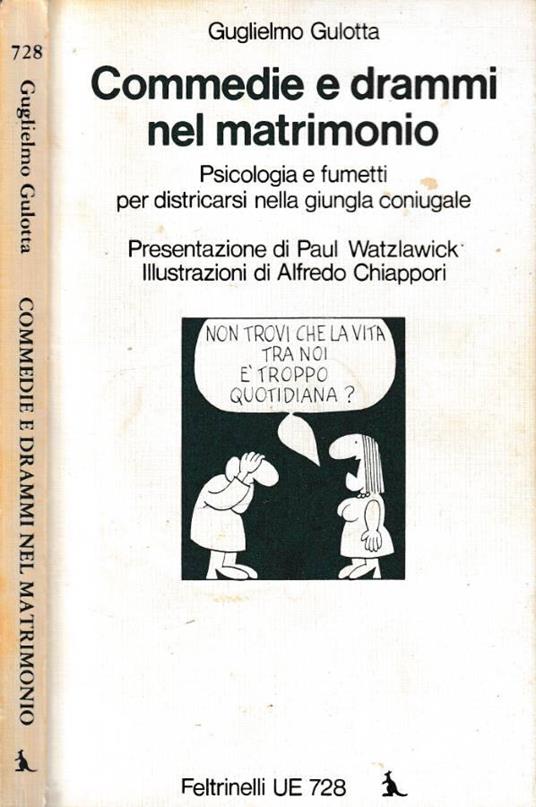 Commedie e drammi nel matrimonio - Guglielmo Gulotta - copertina