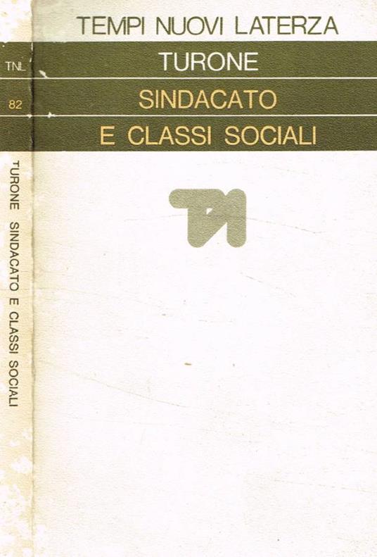 Sindacato e classi sociali - Sergio Turone - copertina