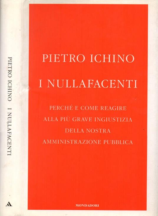 I nullafacenti - Pietro Ichino - copertina