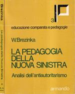 La pedagogia della nuova sinistra