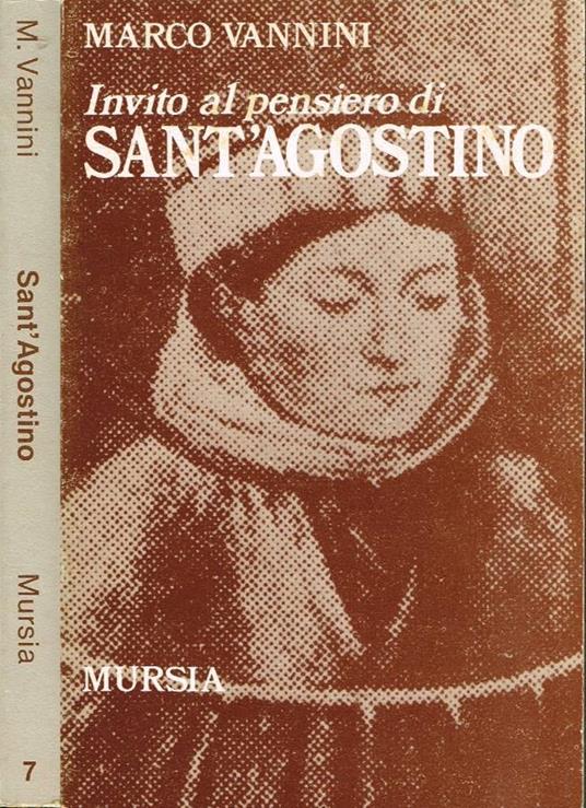 Invito al pensiero di Sant'Agostino - Marco Vannini - copertina