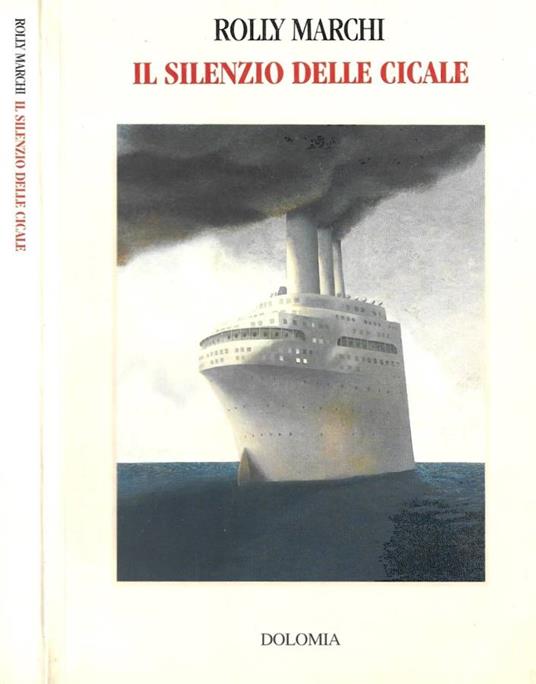 Il silenzio delle cicale - Rolly Marchi - copertina