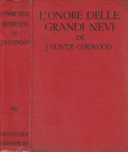 L' onore delle grandi nevi - James Oliver Curwood - copertina