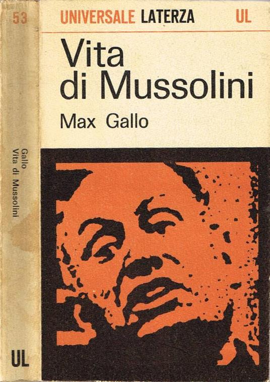 Vita di Mussolini - Max Gallo - copertina