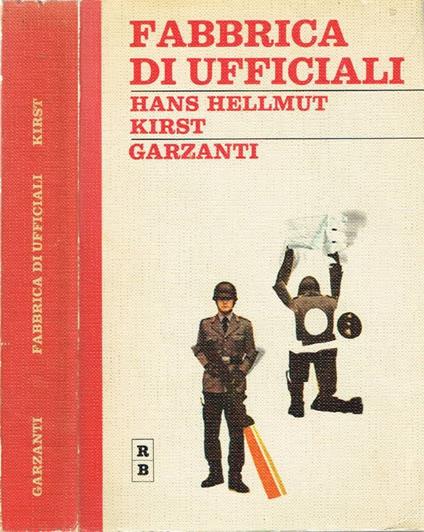 Fabbrica di ufficiali - Hans H. Kirst - copertina