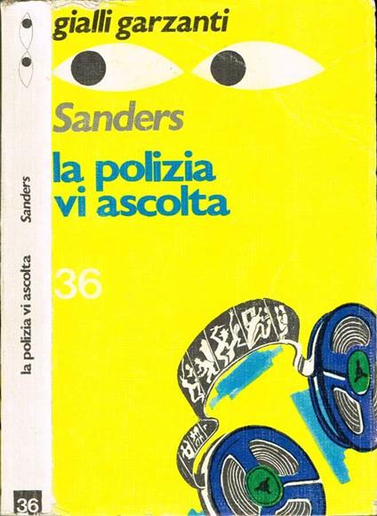 La polizia vi ascolta - Lawrence Sanders - copertina