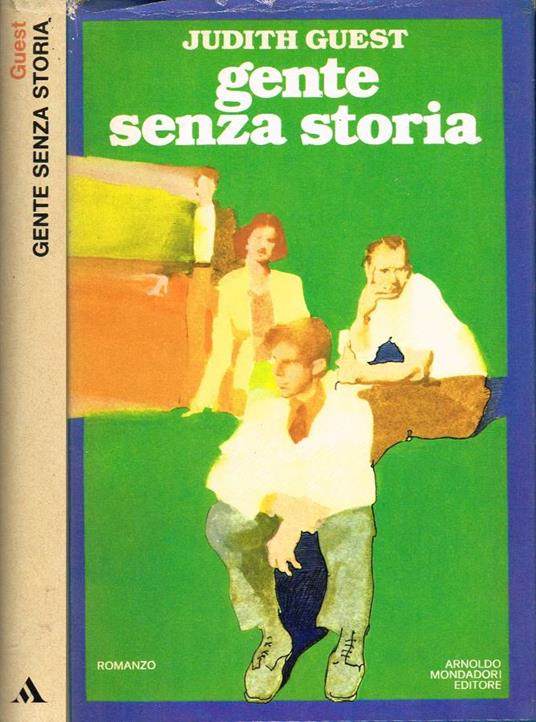 Gente senza storia - Judith Guest - copertina