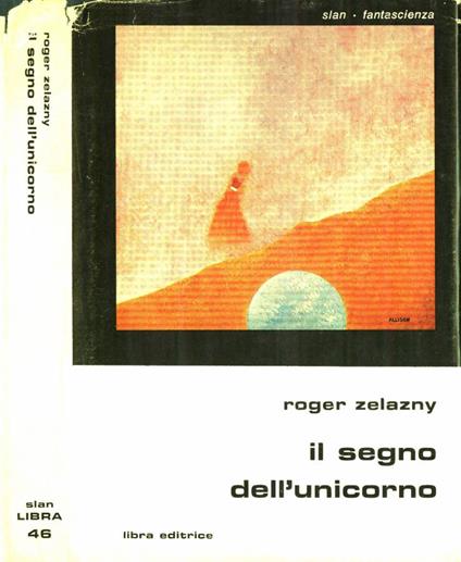 Il segno dell' unicorno - Roger Zelazny - copertina