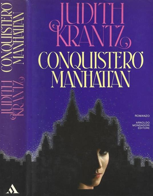 Conquisterò Manhattan - Judith Krantz - copertina