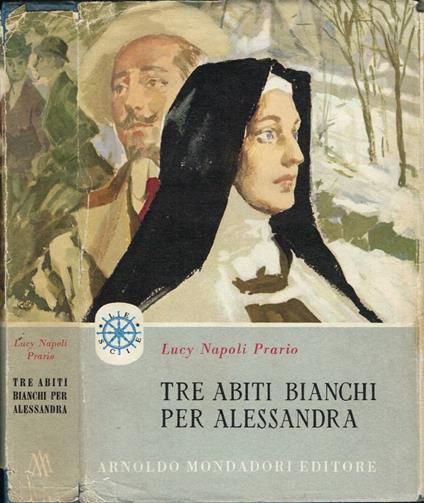 Tre abiti bianchi per Alessandra - Luca Napoli - copertina