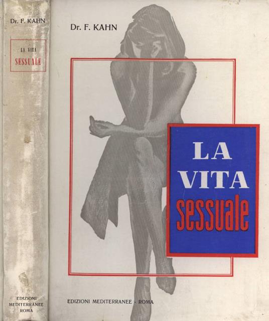 La vita sessuale - Fritz Kahn - copertina