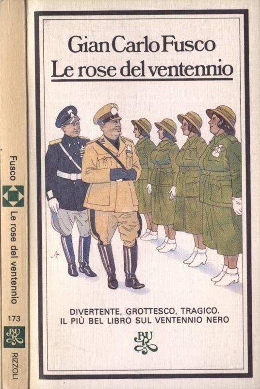 Le rose del ventennio - Gian Carlo Fusco - copertina