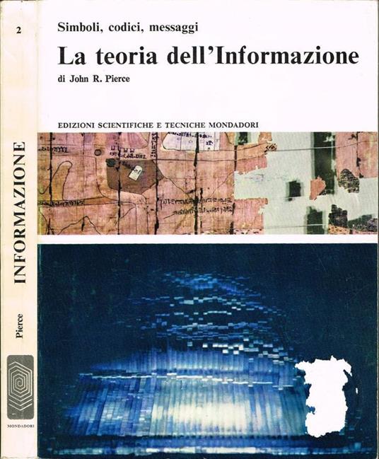 Simboli, codici, messaggi. La teoria dell'Informazione - John R. Talbott - copertina