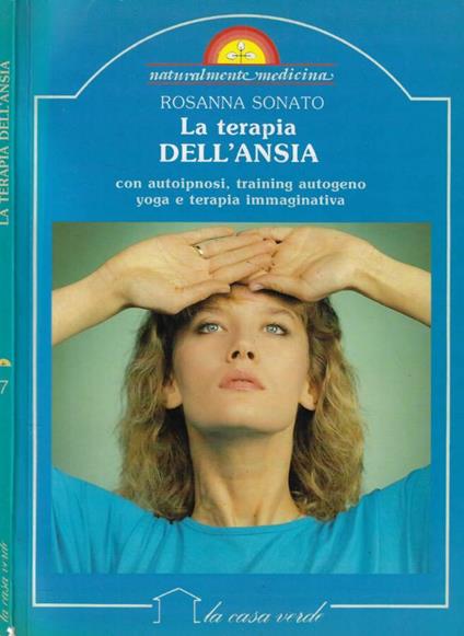 La terapia dell'ansia - Rosanna Sonato - copertina