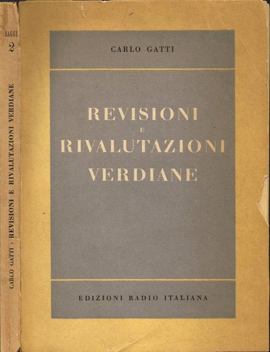 Revisioni e rivalutazioni verdiane - Carlo Gatti - copertina
