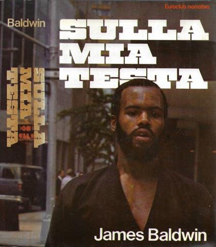 Sulla mia testa - James Baldwin - copertina