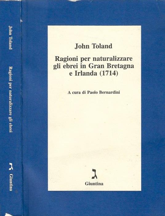 Ragioni per naturalizzare gli ebrei in Gran Bretagna e Irlanda 1714 - John Toland - copertina