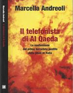 Il telefonista di Al Qaeda