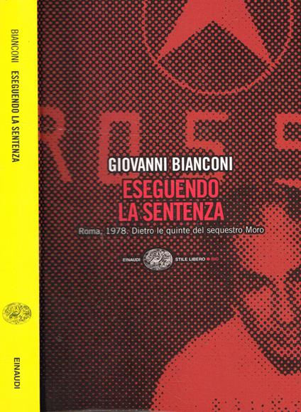 Eseguendo la sentenza - Giovanni Bianconi - copertina