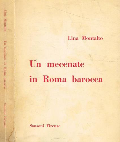 Un mecenate in Roma Barocca - Lina Montalto - copertina