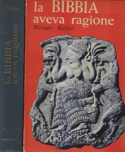 La Bibbia aveva ragione - Werner Keller - copertina