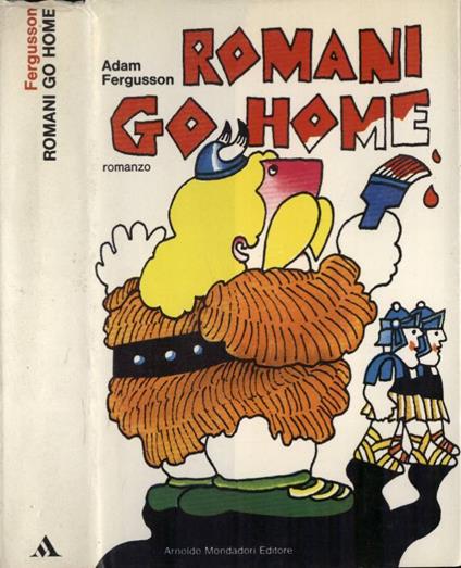 Romani go home - Adam Fergusson - copertina