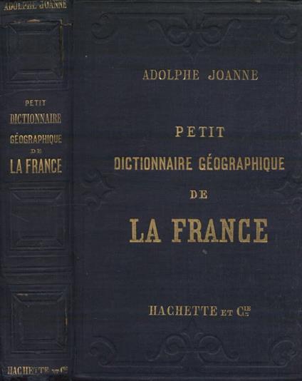 Petit dictionnaire géographique de la France - Adolphe Joanne - copertina