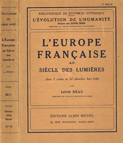 L' Europe française au siècle des lumières - Louis Réau - copertina