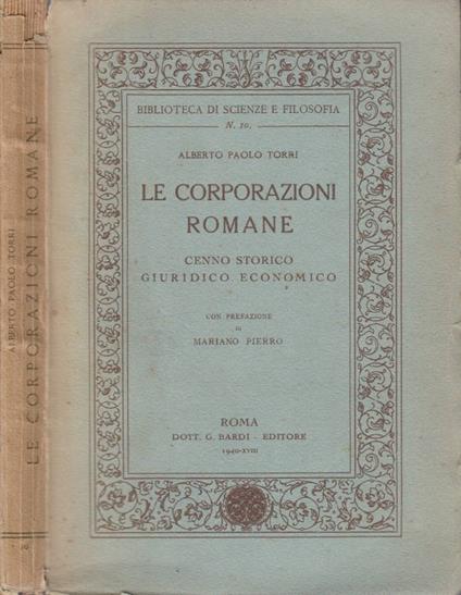 Le corporazioni romane - Alberto Paolo Torri - copertina