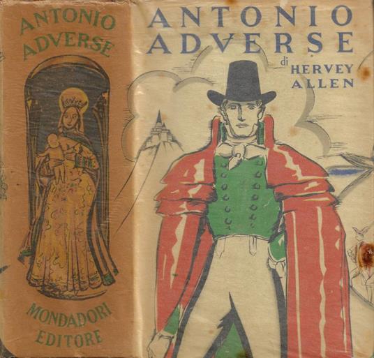 Antonio Adverse - Hervey Allen - copertina