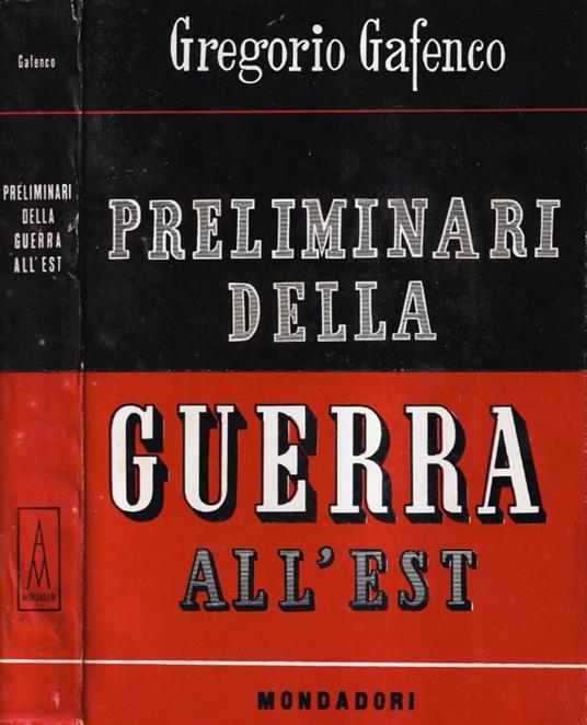 Preliminari della guerra all'est - Gregorio Gafenco - copertina