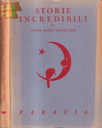 Storie incredibili - Daria Banfi Malaguzzi - copertina