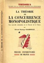 La théorie de la concurrence monopolistique