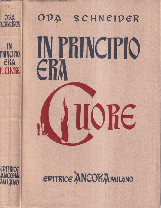 In principio era il cuore - Oda Schneider - copertina