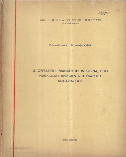 Le operazioni francesi in Indocina, con particolare riferimento all'impiego dell'aviazione - copertina