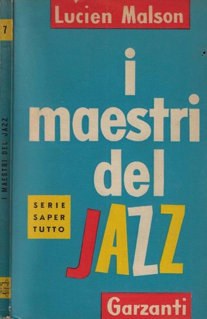 I maestri del Jazz - Lucien Malson - copertina