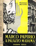 Marco Papirio a Palazzo Madama