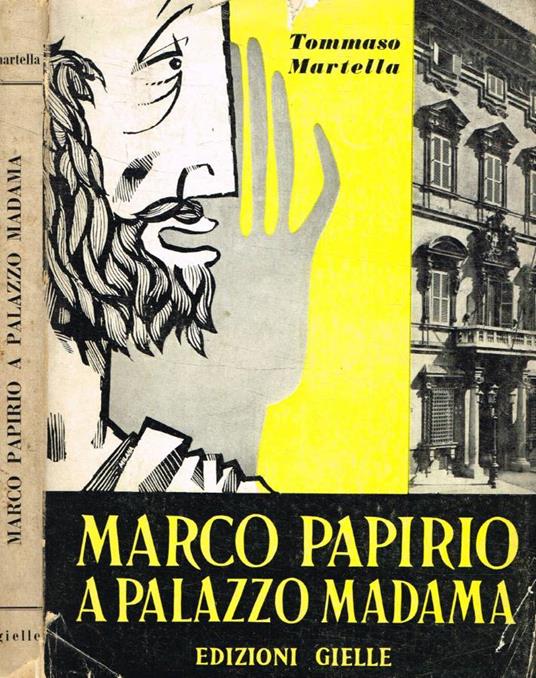 Marco Papirio a Palazzo Madama - Tommaso Martella - copertina