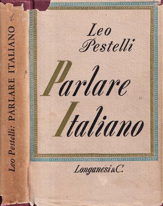 Parlare italiano - Leo Pestelli - copertina